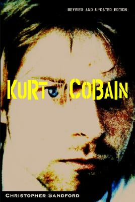 Kurt Cobain by Sandford, Christopher