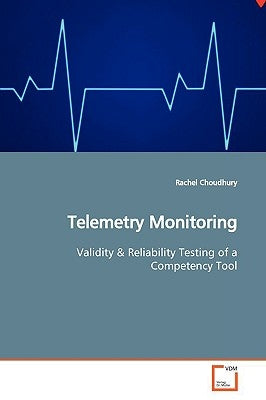 Telemetry Monitoring by Choudhury, Rachel
