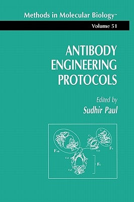 Antibody Engineering Protocols by Paul, Sudhir