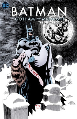 Batman: Gotham After Midnight: The Deluxe Edition by Niles, Steve