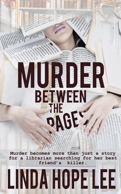 Murder Between the Pages by Lee, Linda Hope