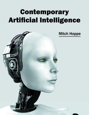 Contemporary Artificial Intelligence by Hoppe, Mitch