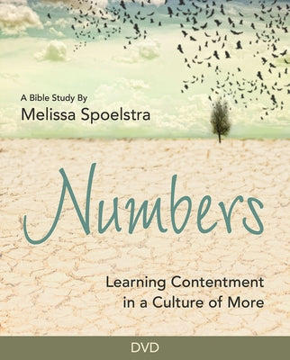 Numbers - Women's Bible Study Video Content: Learning Contentment in a Culture of More by Spoelstra, Melissa