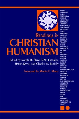 Readings in Christian Humanism by Buzicky, Charles W.