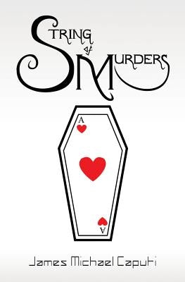 String of Murders by Caputi, James Michael