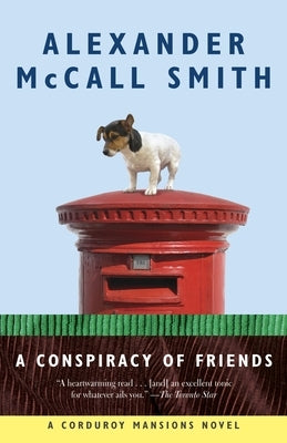 A Conspiracy of Friends by McCall Smith, Alexander