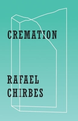 Cremation by Chirbes, Rafael