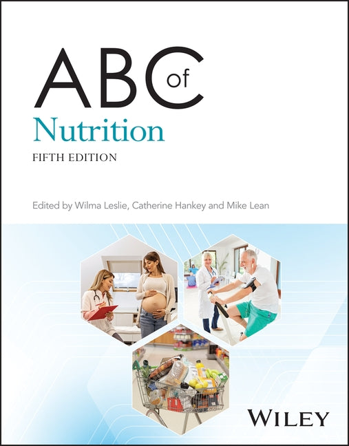 ABC of Nutrition by Leslie, Wilma