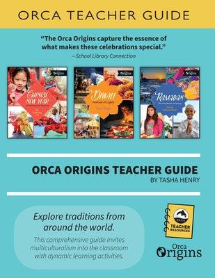 Orca Origins Teacher Guide by Henry, Tasha