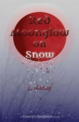 Red Moonglow on Snow by Nahay, L.