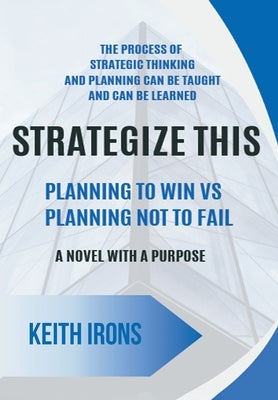 Strategize This by Irons, Keith