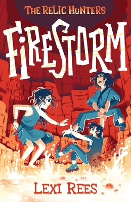 Firestorm by Rees, Lexi