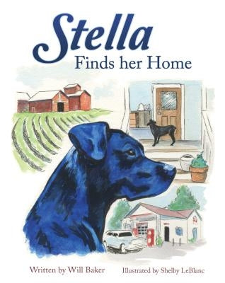 Stella Finds Her Home by Baker, Will