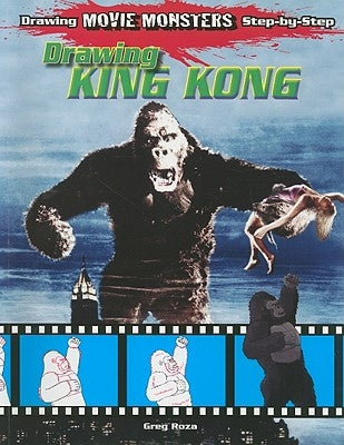 Drawing King Kong by Roza, Greg