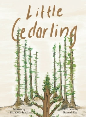 Little Cedarling by Teach, Elizabeth