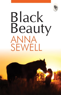 Black Beauty by Sewell, Anna