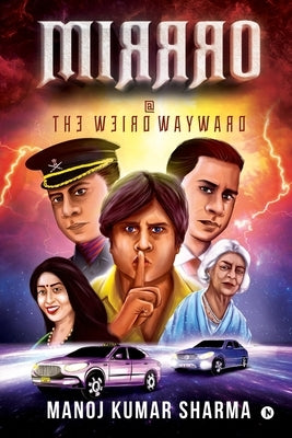 MiЯЯЯo: at THƎ WƎIЯⱭ WAYWAЯⱭ by Manoj Kumar Sharma