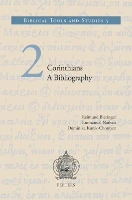 2 Corinthians: A Bibliography by Bieringer, R.