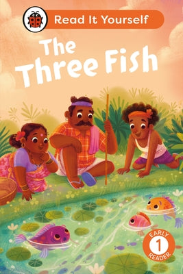 The Three Fish: Read It Yourself - Level 1 Early Reader by Ladybird