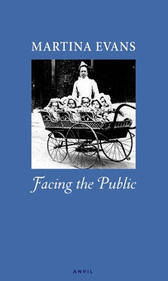 Facing the Public by Evans, Martina
