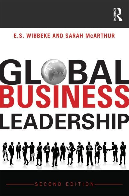 Global Business Leadership by Wibbeke, E. S.