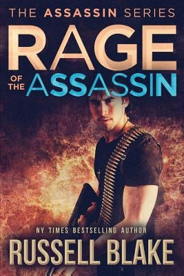 Rage of the Assassin by Blake, Russell