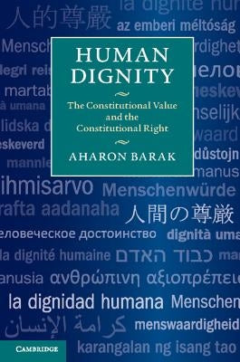 Human Dignity by Barak, Aharon