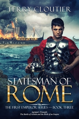 Statesman of Rome: A Novel of Ancient Rome by Cloutier, Terry