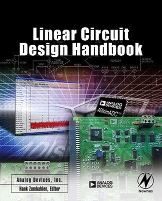 Linear Circuit Design Handbook by Analog Devices Inc Engineeri, Analog Dev