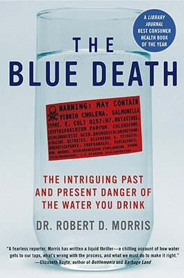 The Blue Death by Morris, Robert D.