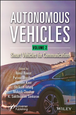 Smart Vehicles for Communication, Volume 2 by Rawat, Romil