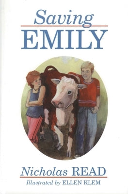 Saving Emily by Read, Nicholas