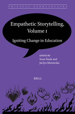 Empathetic Storytelling, Volume I by Nank, Sean