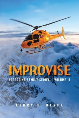 Improvise by Black, Larry D.