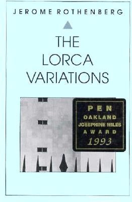 Lorca Variations: Poetry by Rothenberg, Jerome