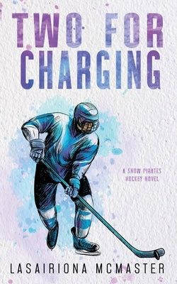 Two for Charging by McMaster, Lasairiona