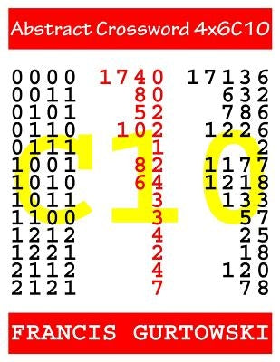 Abstract Crossword 4x6C10 by Gurtowski, Francis