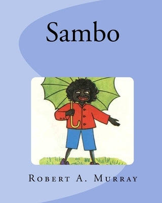Sambo by Murray, Robert a.