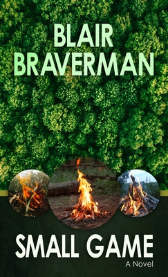Small Game by Braverman, Blair