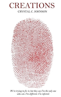 Creations: Book II by Johnson, Crystal C.