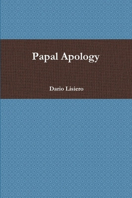 Papal Apology by Lisiero, Dario