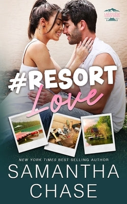 #Resort Love by Chase, Samantha
