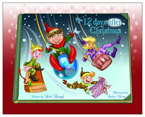 The 12 Days After Christmas by Knopf, Deb