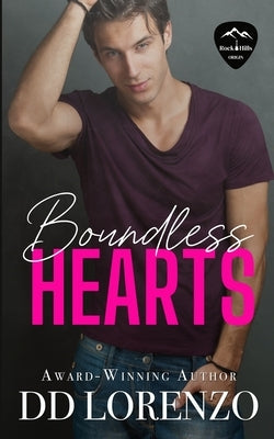 Boundless Hearts: A Rock Hills Origin Story by Lorenzo, DD