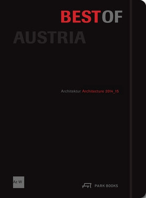 Best of Austria: Architecture 2014_15 by Wien, Architekturzentrum