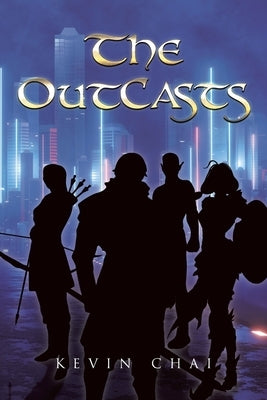 The OutCasts by Chai, Kevin