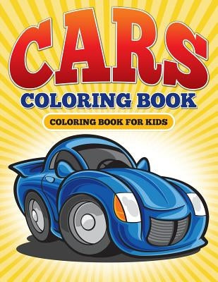 Cars Coloring Book: Coloring Book For Kids by Masters, Neil
