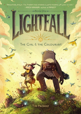 Lightfall: The Girl & the Galdurian by Probert, Tim