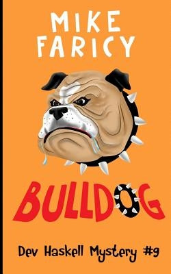 Bulldog by Faricy, Mike