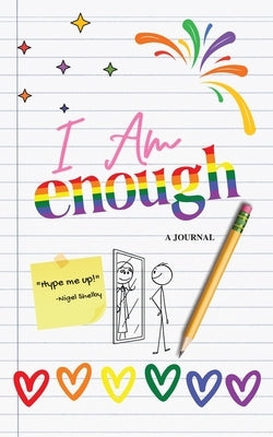 I AM ENOUGH (A Journal) by Shelby, Camika